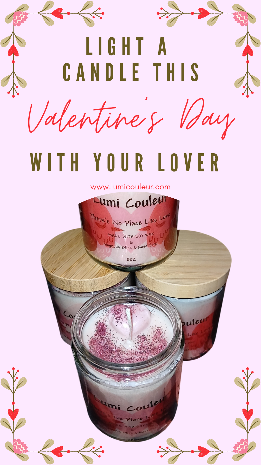NO PLACE LIKE LOVE VALENTINES DAY CANDLE (LIMITED EDITION)